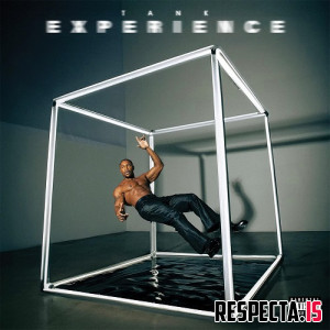 Tank - Experience