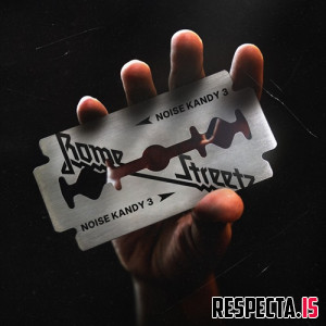 Rome Streetz - Noise Kandy 3: The Overdose (Limited Edition)
