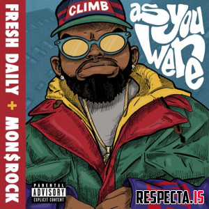 Fresh Daily & Mon$rock - As You Were