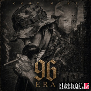 Cory Gunz - 96 Era