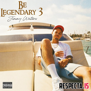 Jimmy Waters - Be Legendary 3