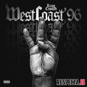 KXNG Crooked - West Coast '96