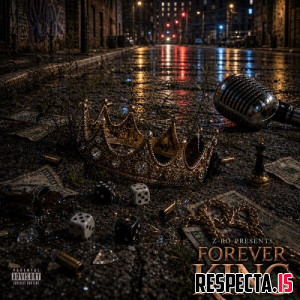 Z-Ro - Forever King