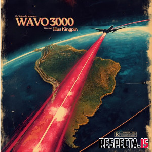 Hus Kingpin & Ill Clinton - Wavo 3000 EP