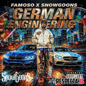 Famoso & Snowgoons - German Engineering