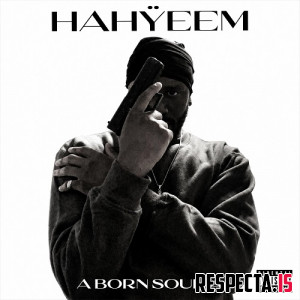 Hahyeem - A Born Soulja
