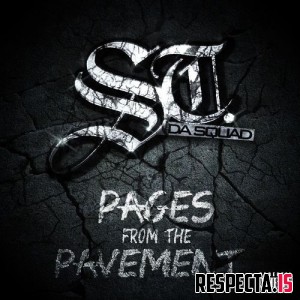 ST. Da Squad - Pages from the Pavement