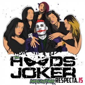 InkMonstarr - Tha Hoods Joker