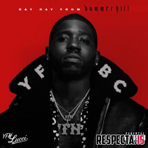YFN Lucci - Ray Ray from Summerhill