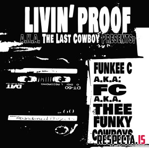Livin’ Proof - Funky Cowboys EP