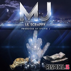 Lil Scrappy - MJ