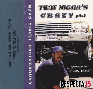 DJ Crazy Toones – That Nigga’s Crazy Pt.1
