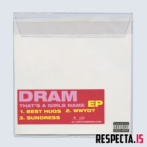 DRAM - That's a Girls Name EP
