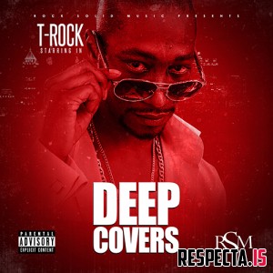 T-Rock - Deep Covers