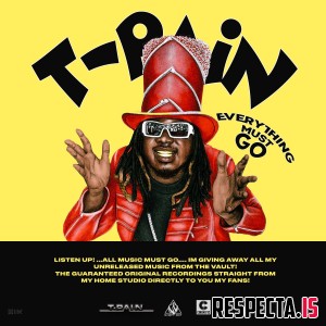 T-Pain - Everything Must Go Vol. 1