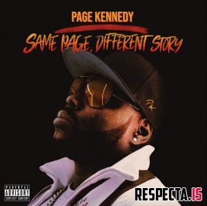 Page Kennedy - Same Page, Different Story