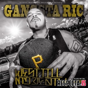 Gangsta Ric - West Till My Death