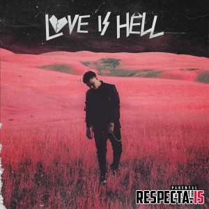 Phora - Love Is Hell