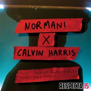 Normani & Calvin Harris - Normani x Calvin Harris