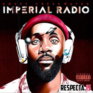 Bobby Creekwater - Imperial Radio