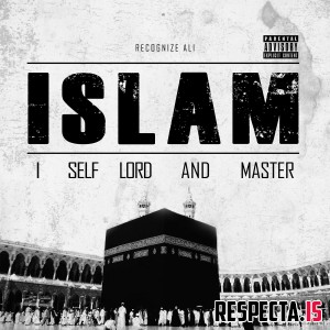 Recognize Ali - I Self Lord And Master