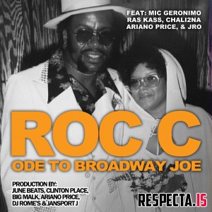 Roc C - Ode to Broadway Joe