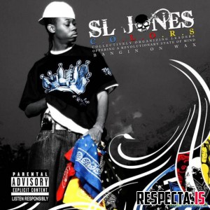SL Jones - C.O.L.O.R.S. (Bangin On Wax)