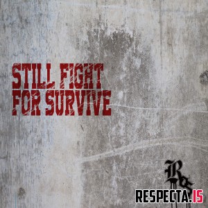 Ros - Still Fight For Survive