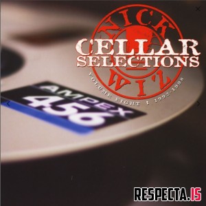 Nick Wiz - Cellar Selections Vol. 8 1992-1998