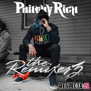 Philthy Rich - The Remixes 3