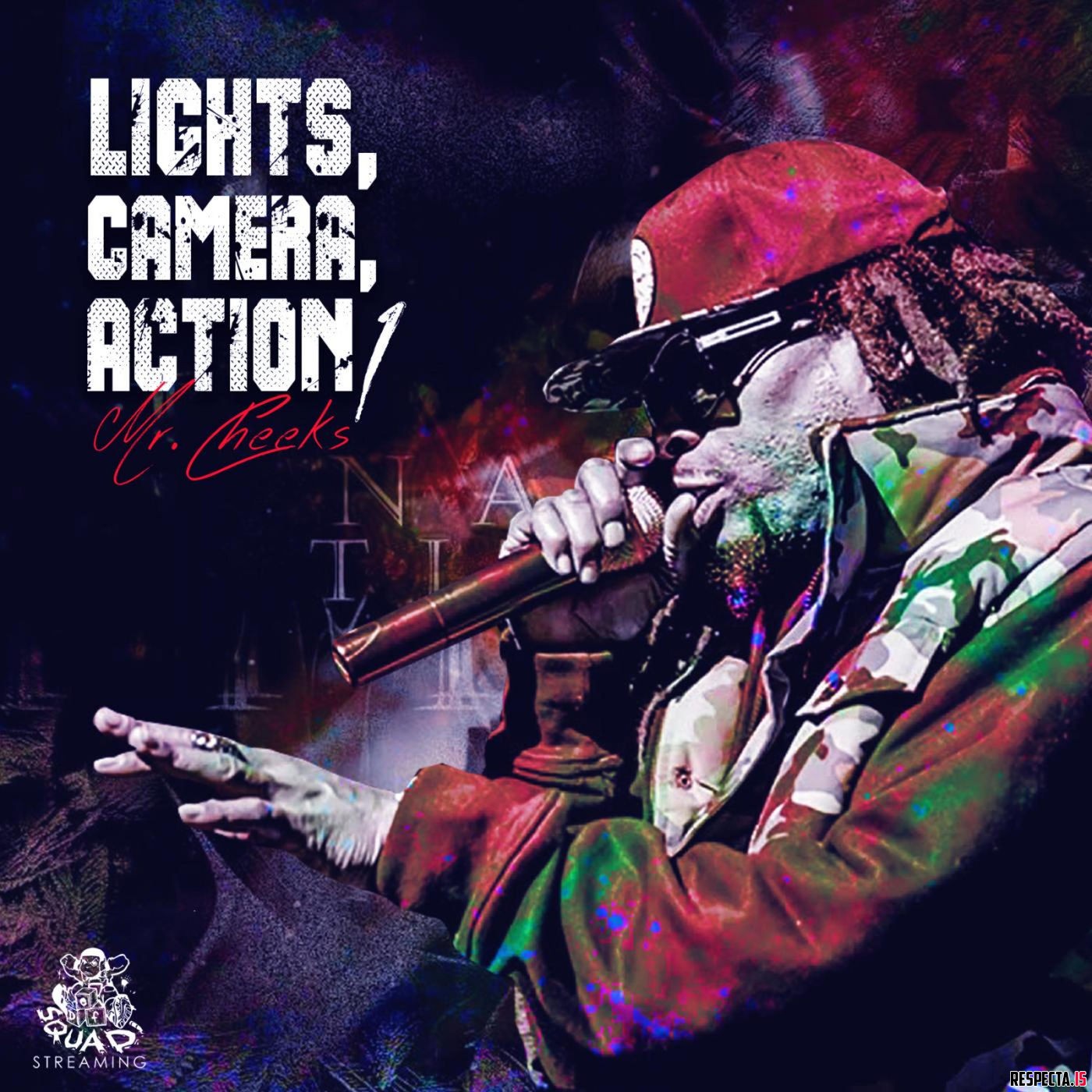 Mr. Cheeks - Lights, Camera, Action 1 » Respecta - The Ultimate Hip-Hop ...