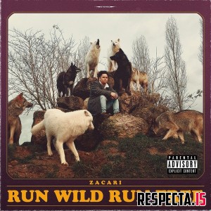 Zacari - Run Wild Run Free