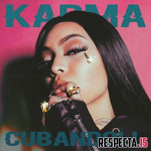Cuban Doll - Karma