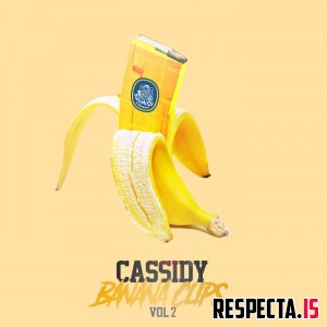 Cassidy - Banana Clips Vol. 2
