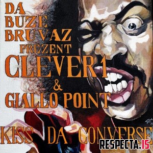 Clever1 & Giallo Point - Kiss Da Converse 