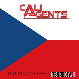 Cali Agents - Lost In Czech
