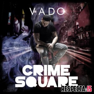Vado - Crime Square