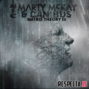 Marty McKay & Canibus - Matrix Theory III