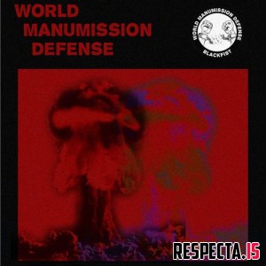 Blackfist - World Manumission Defense 