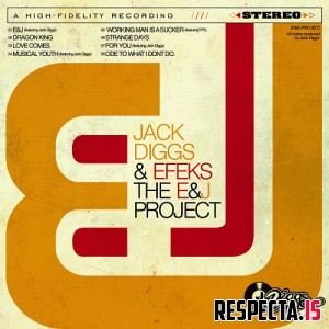 Efeks & Jack Diggs - E & J Project 