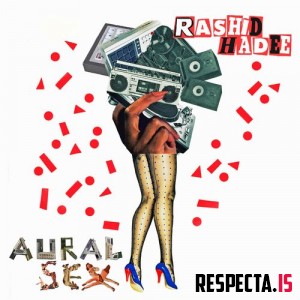 Rashid Hadee - Aural Sex