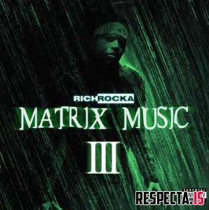 Rich Rocka - Matrix Music III