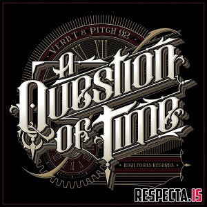 Verb T & Pitch 92 - A Question of Time