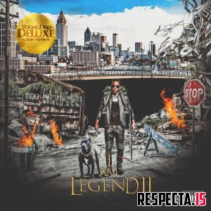 Young Dro - I Am Legend 2 (Deluxe)