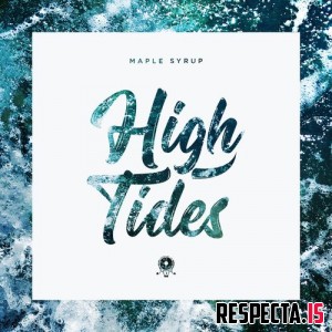 Maple Syrup - High Tides 