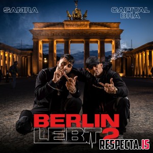 Capital Bra & Samra - Berlin lebt 2