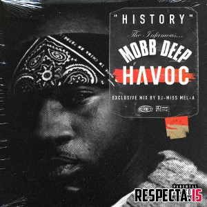 Havoc - History The Infamous Mobb Deep Havoc Vol. 1