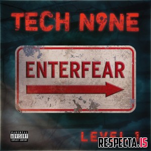 Tech N9ne - EnterFear Level 1