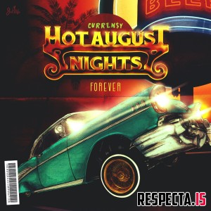 Curren$y - Hot August Nights Forever
