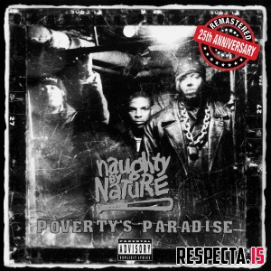 Naughty by Nature - Poverty's Paradise (25th Anniversary / Remastered)